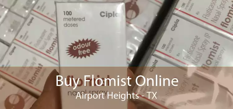 Buy Flomist Online Airport Heights - TX
