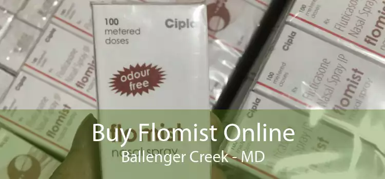 Buy Flomist Online Ballenger Creek - MD